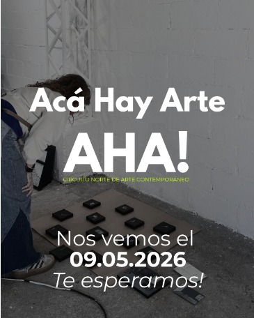 Acá Hay Arte AHA! — Nos vemos el 09.05.2026